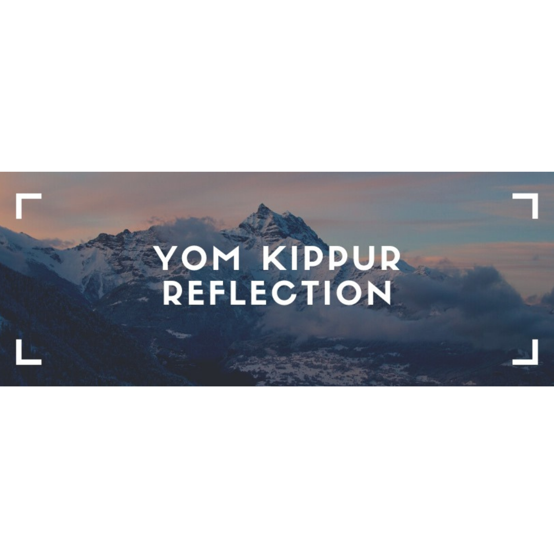 Yom Kippur Reflection - Jconnect